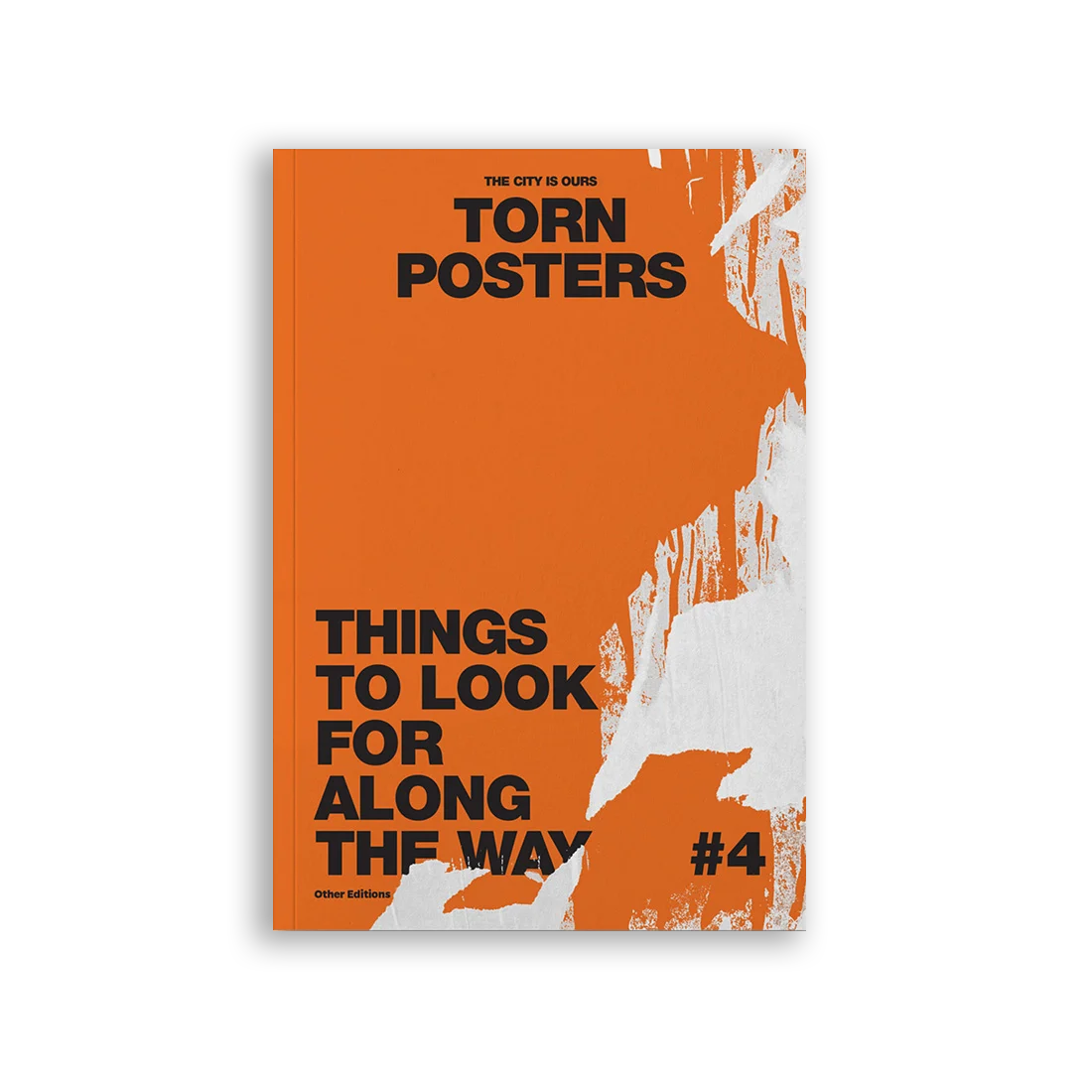 The City Is Ours #4: Torn Posters
