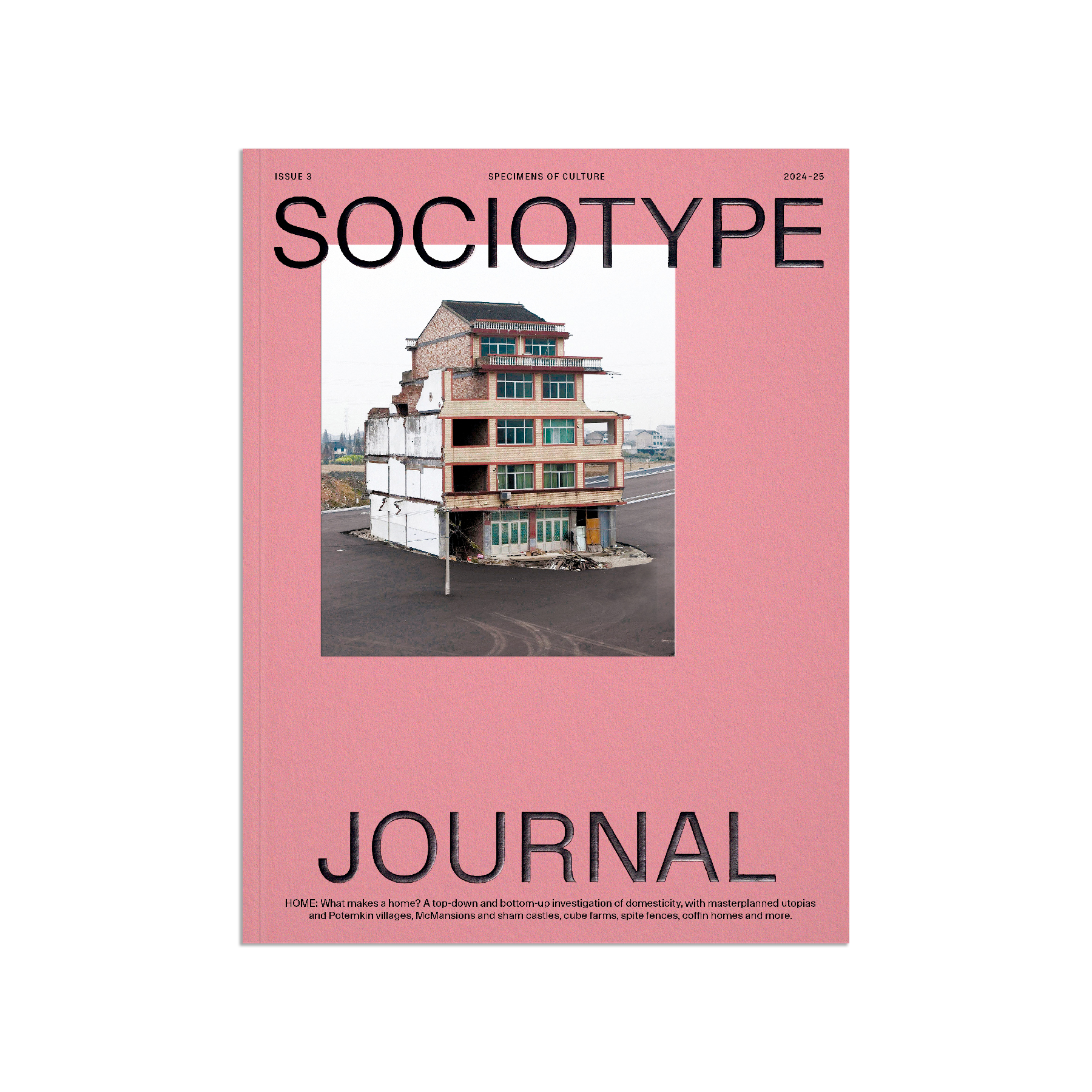 Sociotype Journal Issue #3: “Home”