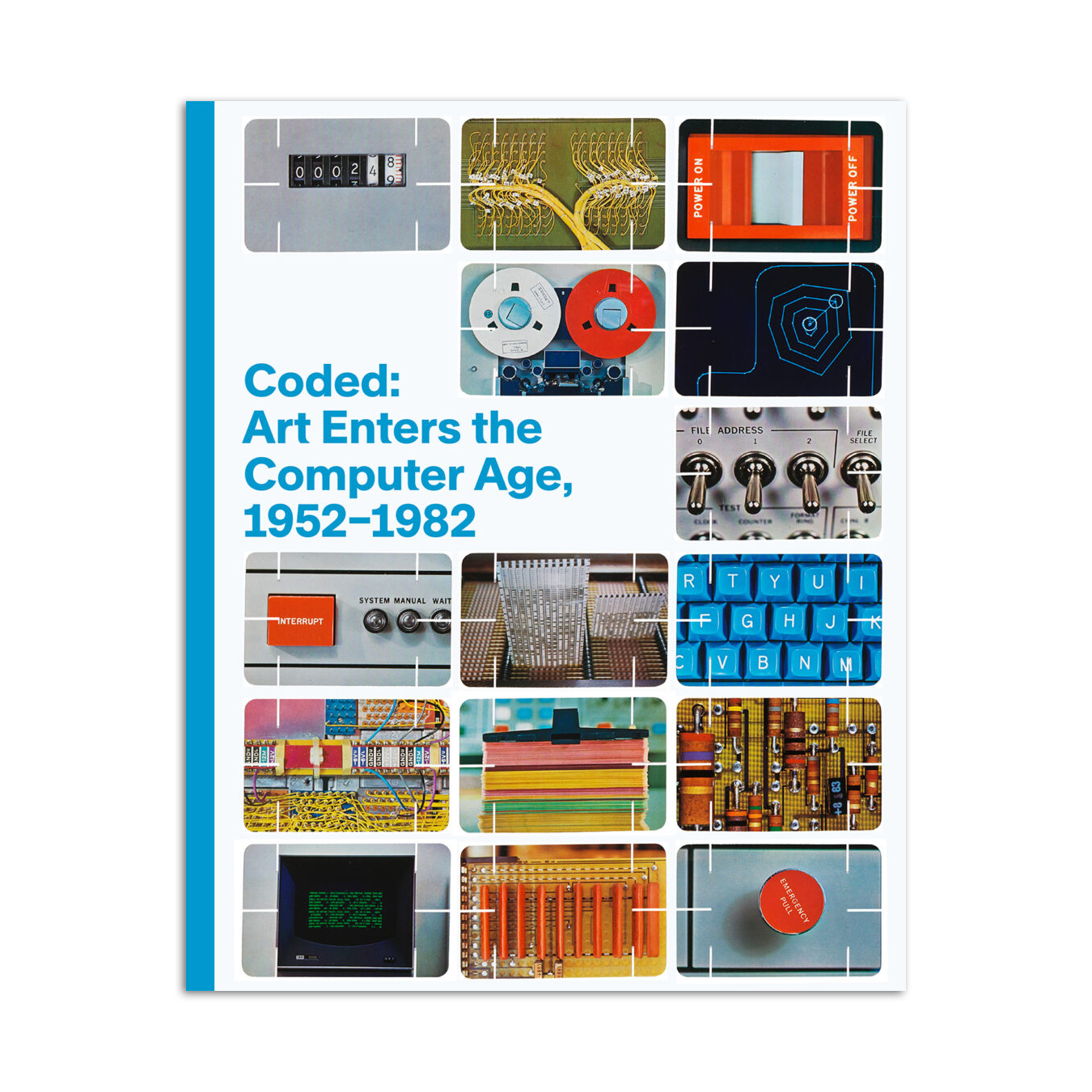 Coded: Art Enters the Computer Age, 1952–1982